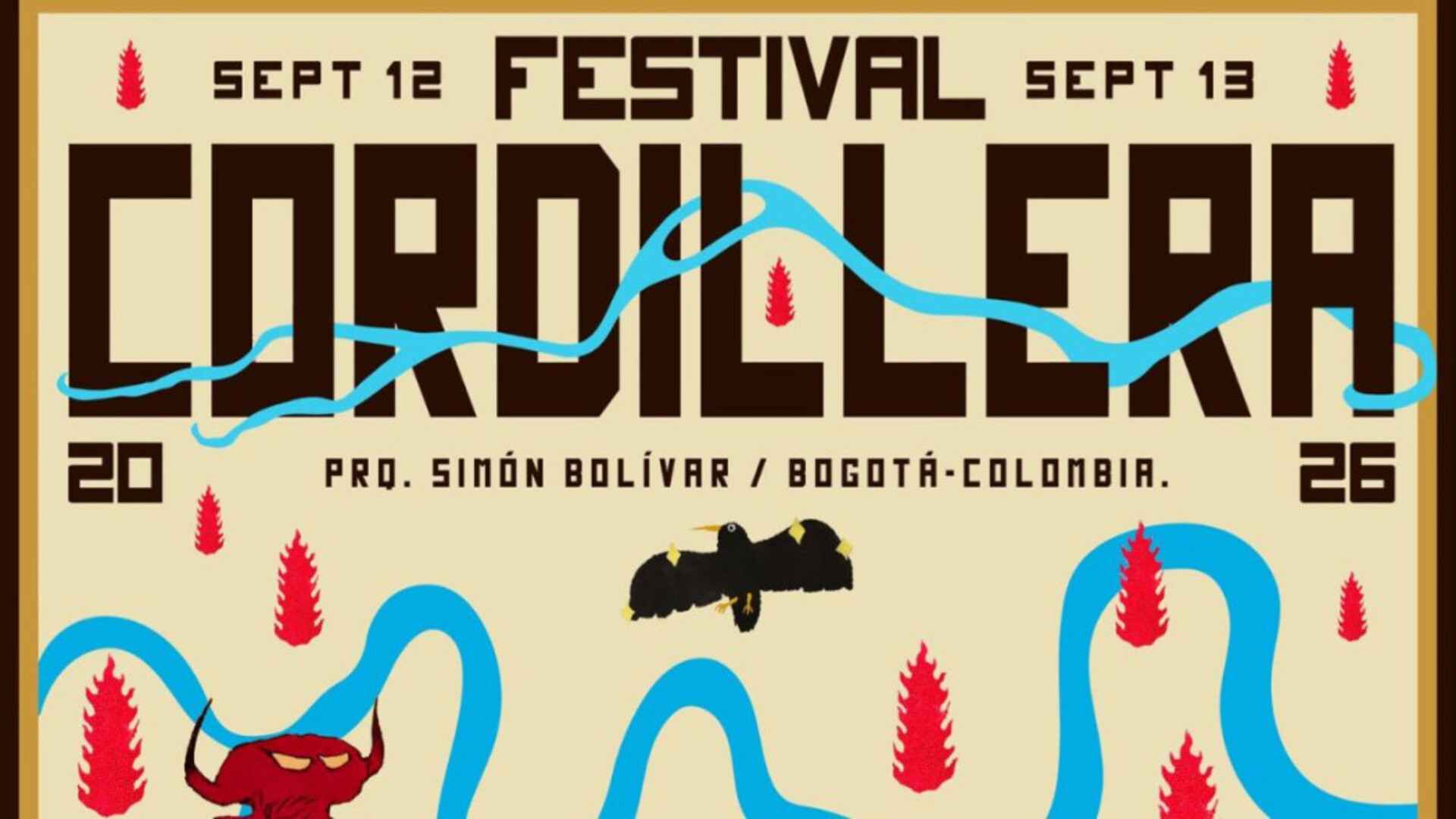 Bogotá es anfitriona y también hace parte del line-up del Festival Cordillera 2026