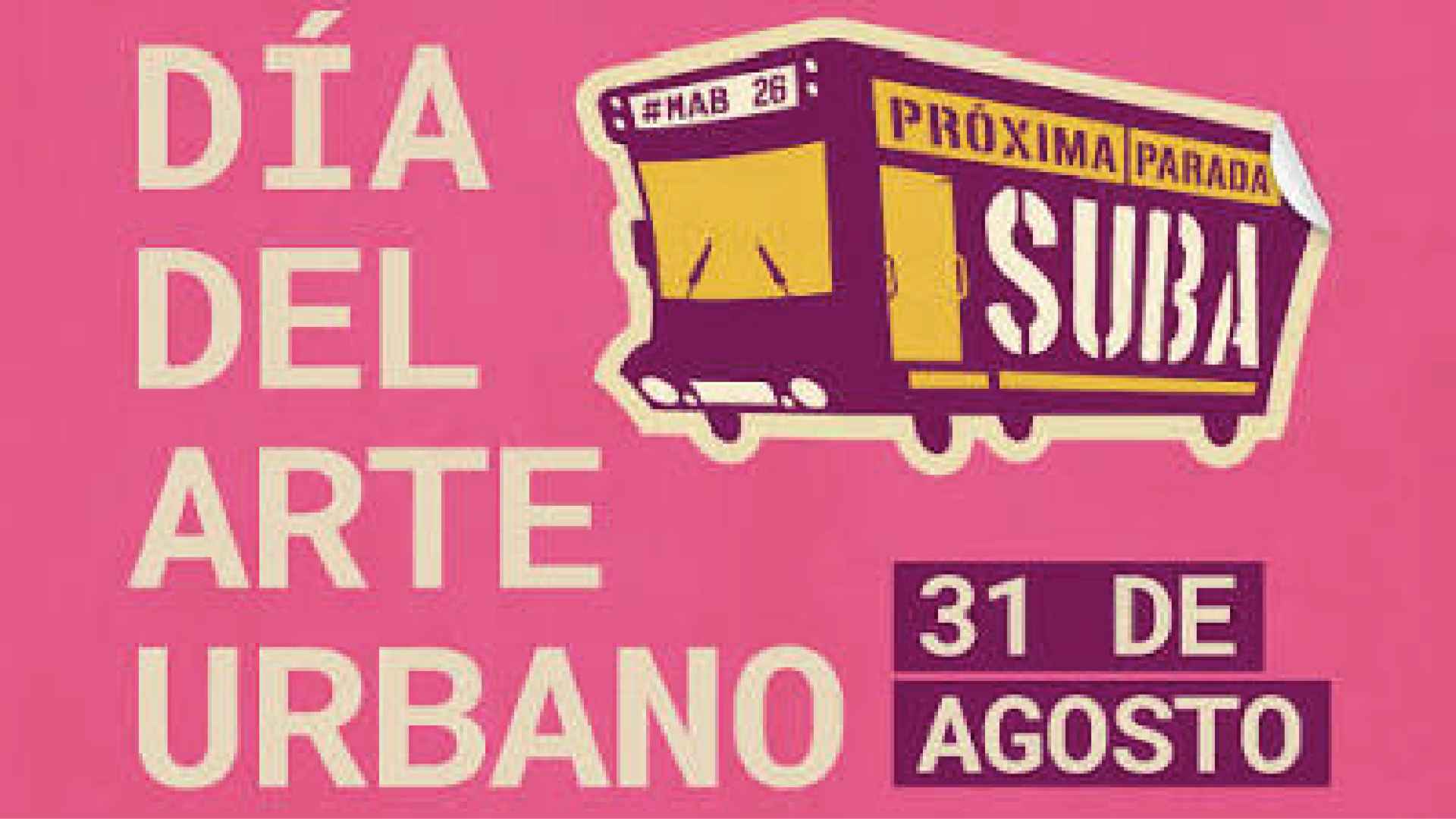 Invitación al evento del Día del Arte Urbano en Suba. Foto: IDARTES