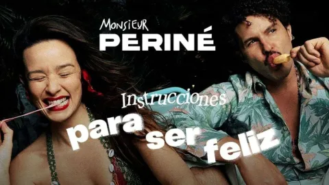 Instrucciones para ser feliz Tour: Monsieur Periné en Bogotá