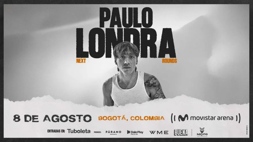 A white and gray flyer featuring Paulo Londra on a white T-shirt, with large black letters reading “PAULO LONDRA NEXT ROUNDS” and the date of the show.