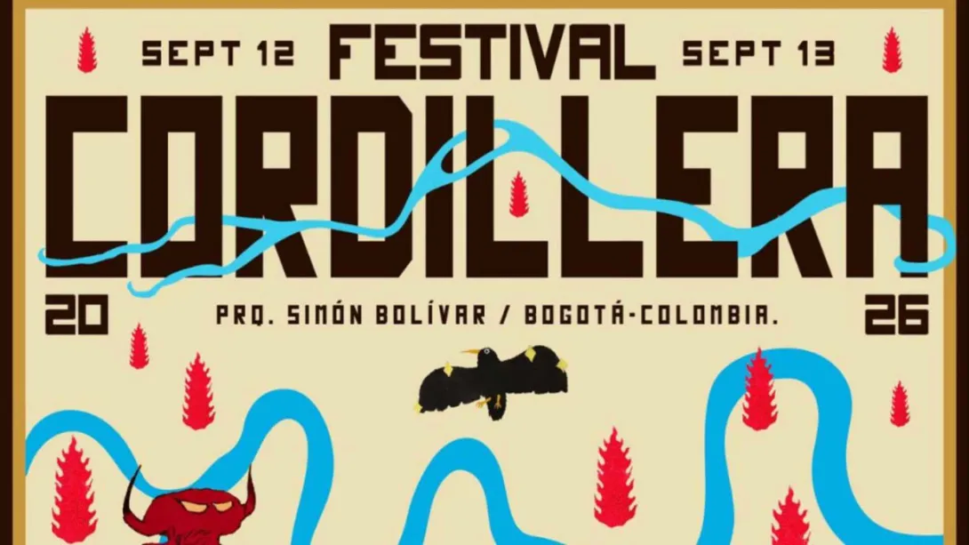 Bogotá es anfitriona y también hace parte del line-up del Festival Cordillera 2026